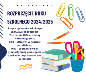 Rozpoczęcie roku szkolnego 2024/2025